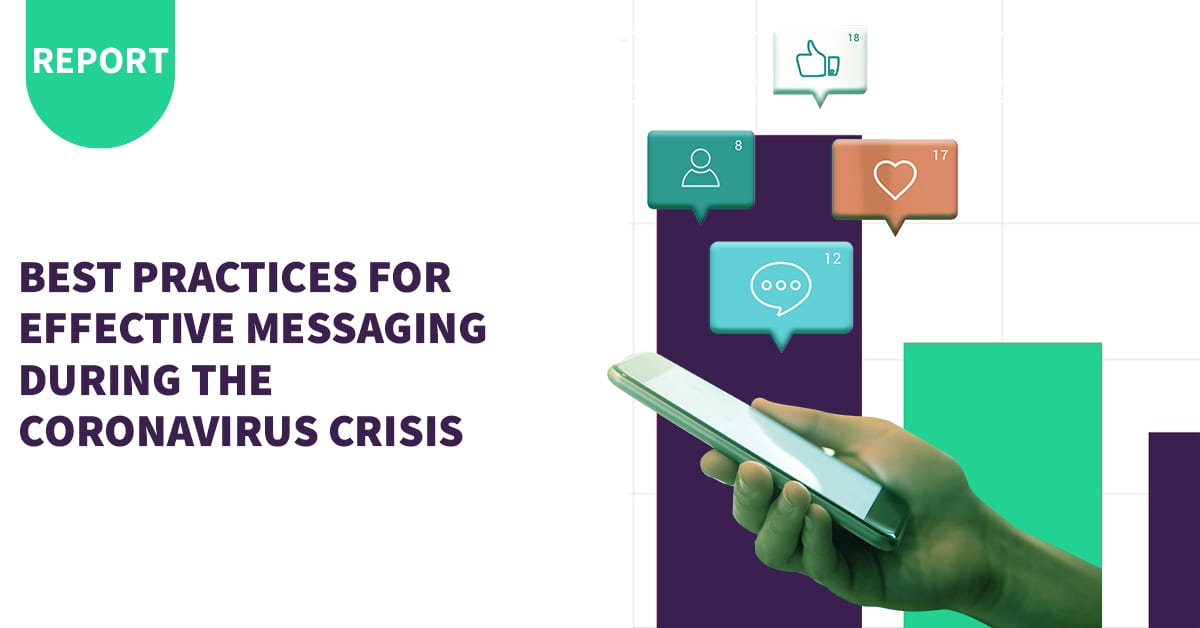 Best Practices for Effective Messaging During the Coronavirus Crisis